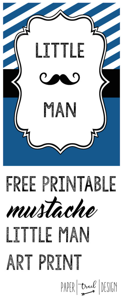 Mustache Decor: Art Print Free Printable - Paper Trail Design