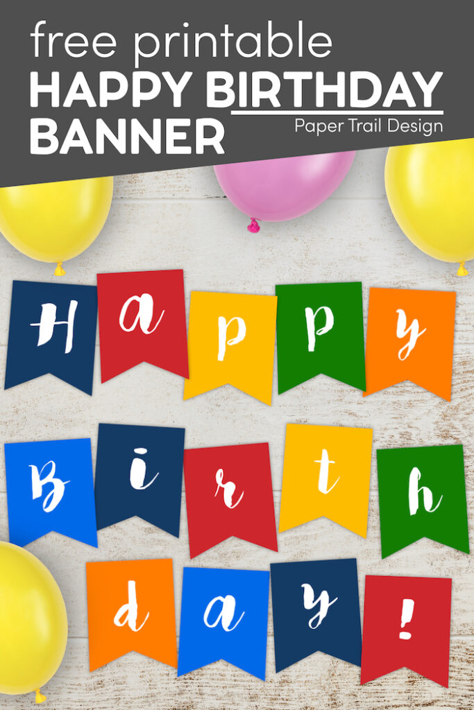 Happy Birthday Banner Free Printable - Paper Trail Design