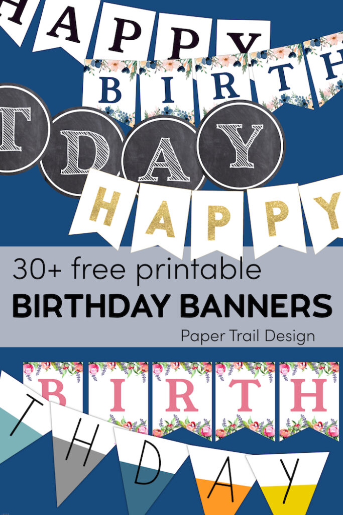 Free Printable Birthday Banner Ideas - Paper Trail Design