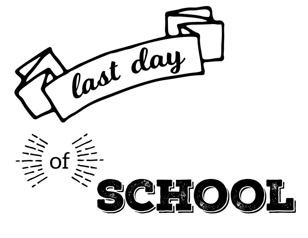 Last Day of School Printable Signs - Paper Trail Design