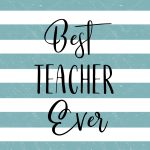 Best Teacher Ever Card Free Printables - Paper Trail Design