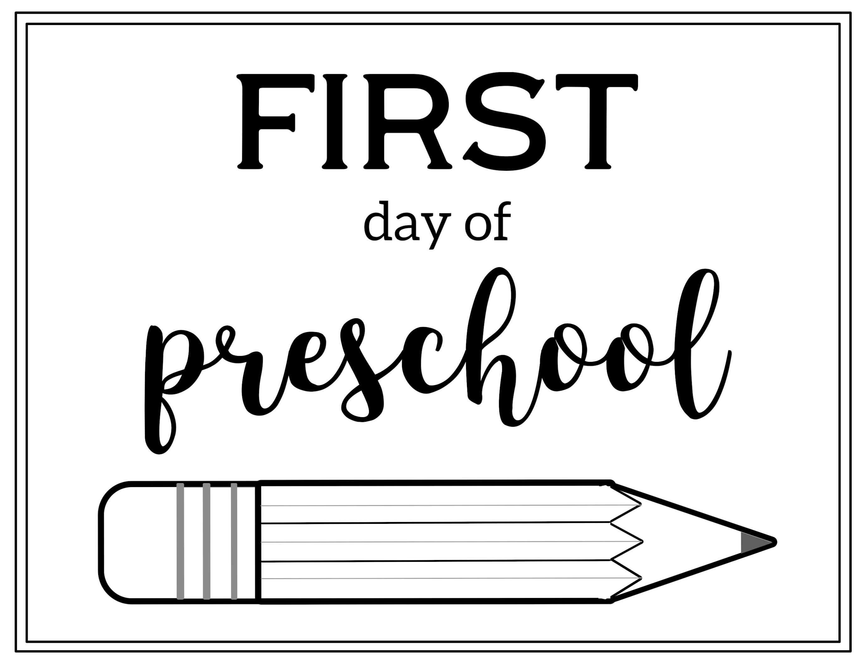 Free Preschool First Day Of School Printables