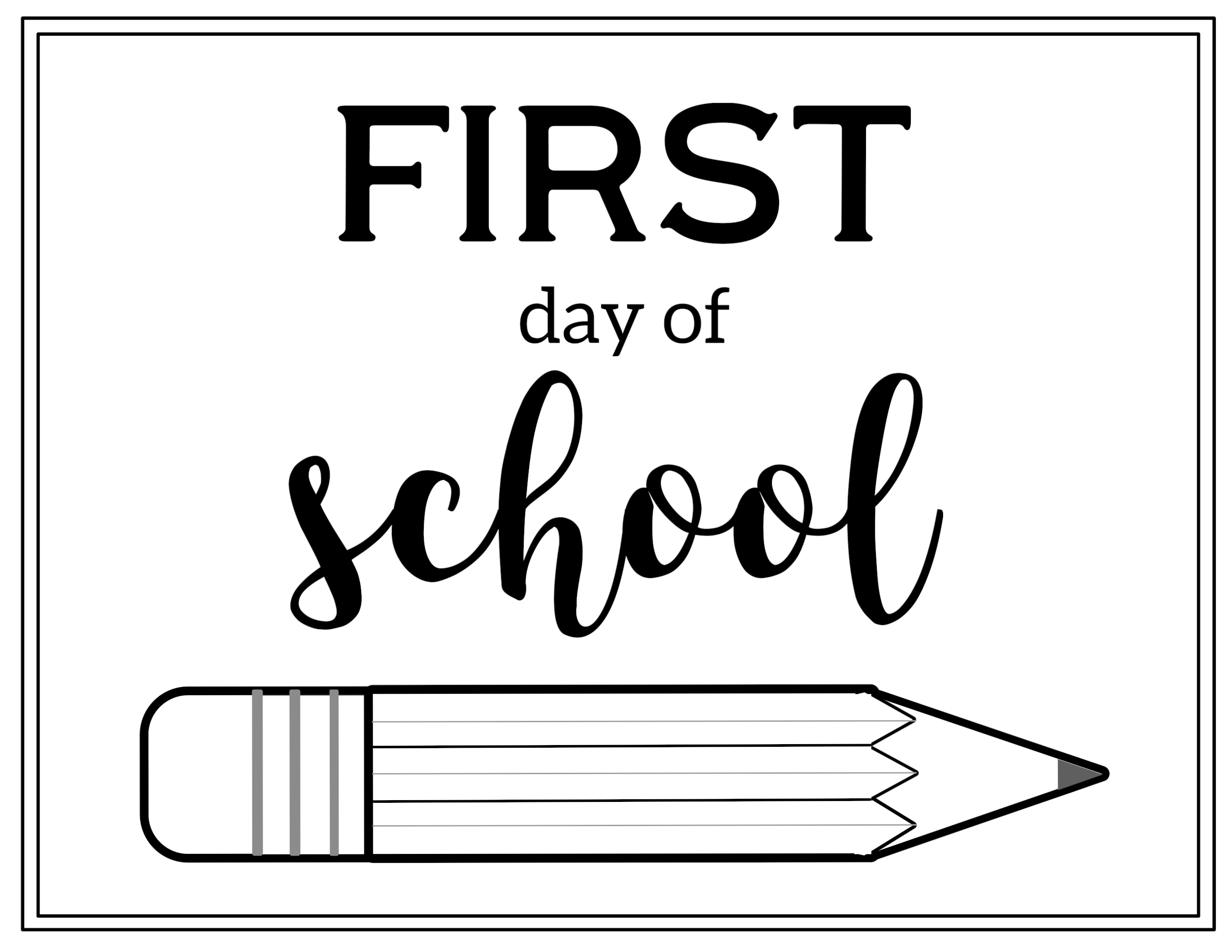 1st Day Of School Printables