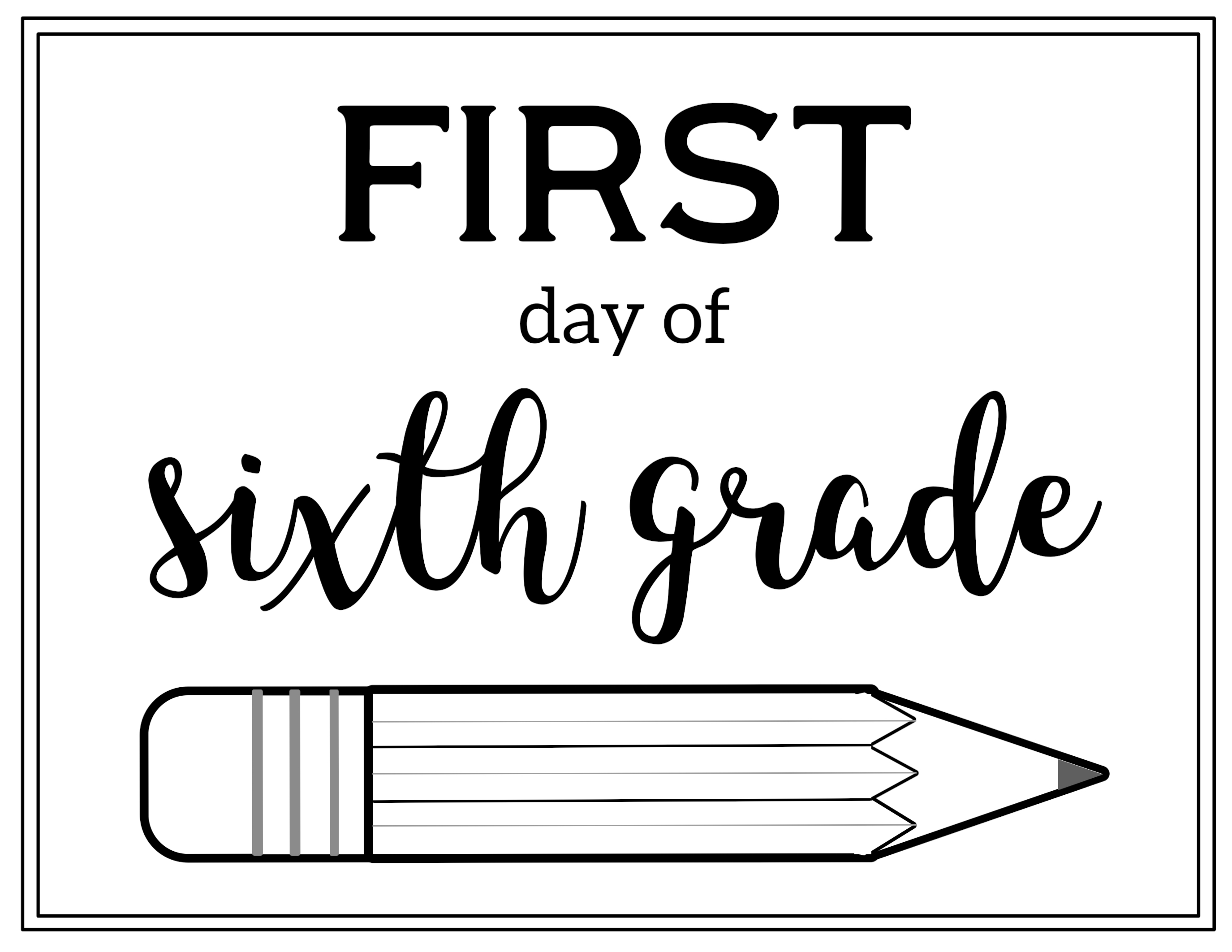 First Day Of School 4th Grade Free Printable
