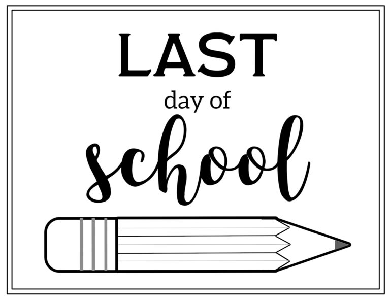 Free Printable Last Day of School Sign {Pencil} - Paper Trail Design