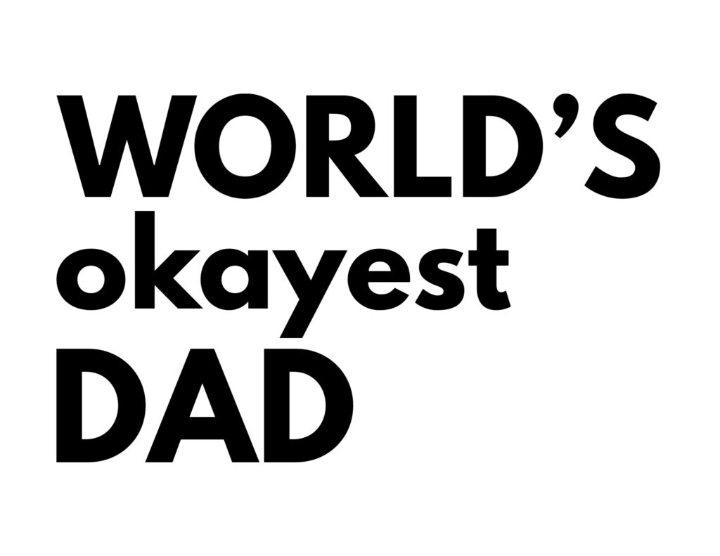 World's Okayest Dad Father's Day Card Printable - Paper Trail Design