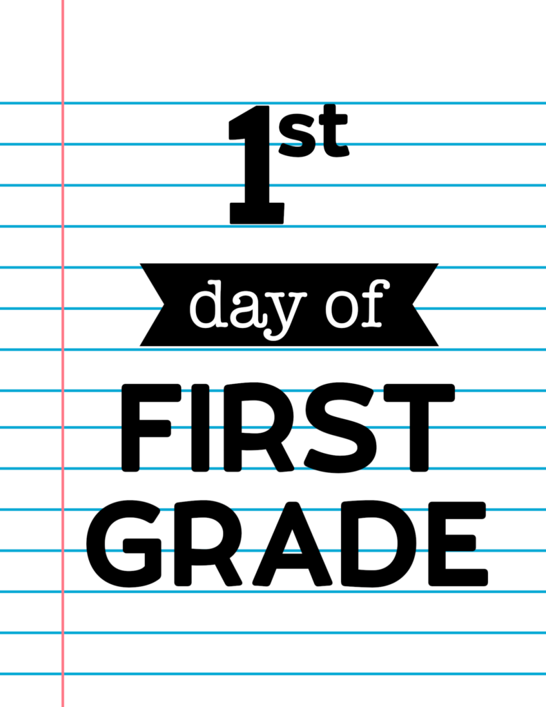 First Day of School Signs {Notebook Paper} - Paper Trail Design