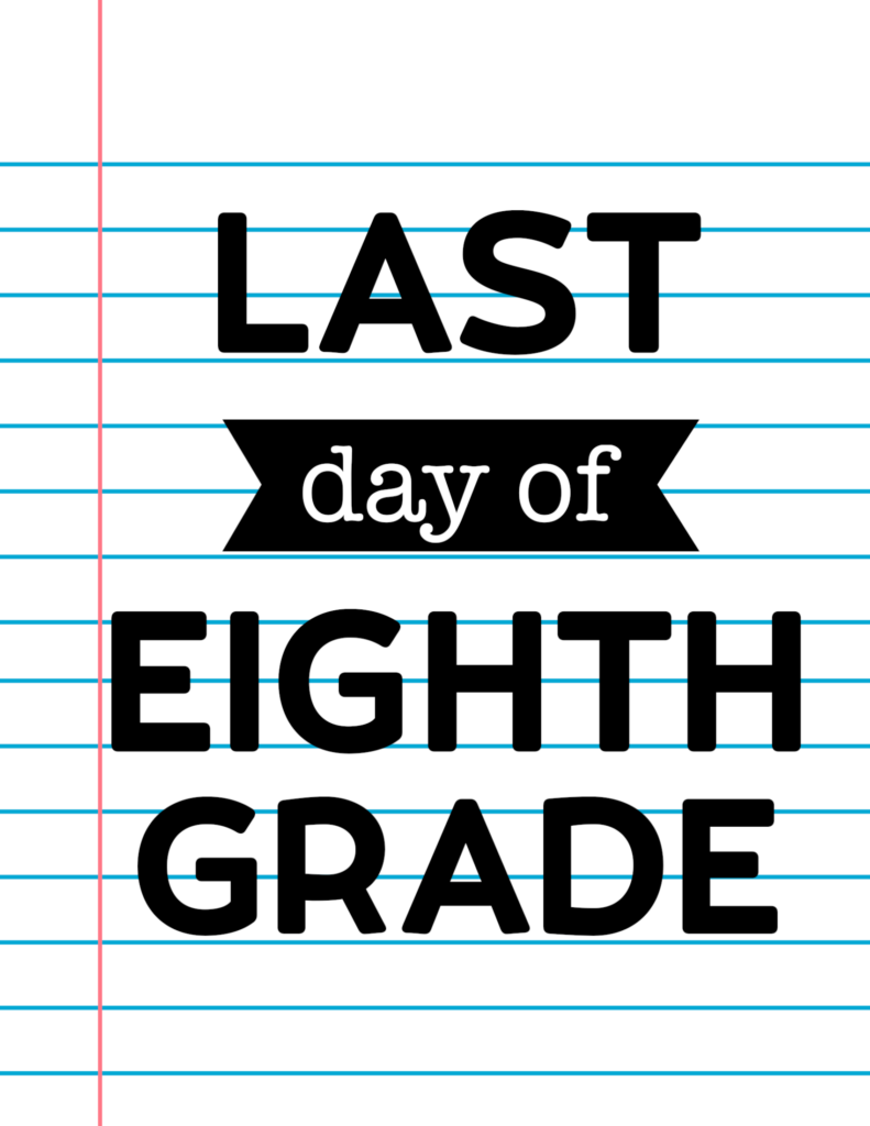 Last Day of School Signs {Notebook Paper} - Paper Trail Design