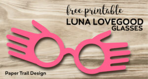 Free Printable Luna Lovegood Glasses Template  Paper Trail Design