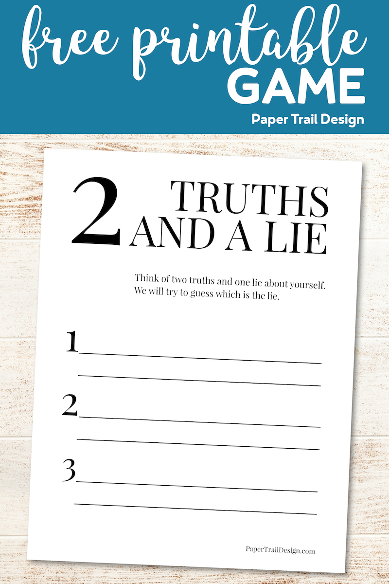 Two Truths And A Lie Game Free Printable Paper Trail Design