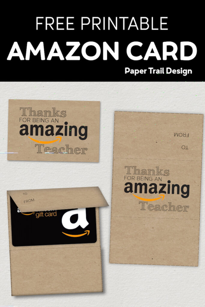 Free Printable Amazon Teacher Gift Card Holder Paper Trail Design