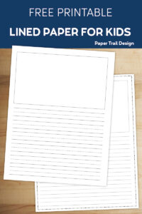 Lined writing paper with a drawing box on yellow background with two pencils with text overlay- free printable lined paper for kids