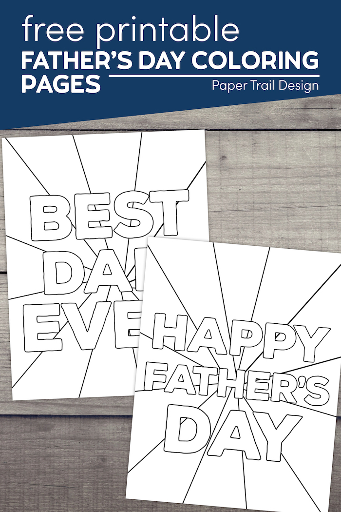 happy fathers day coloring pages free printables paper trail design