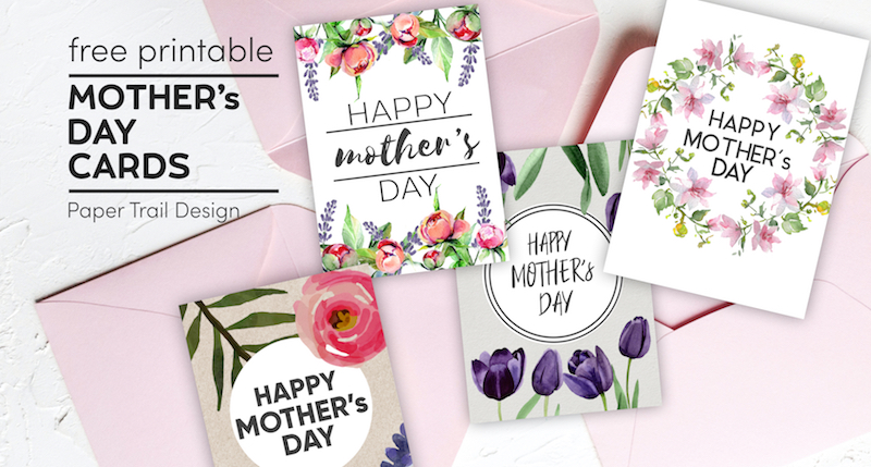 Free Printable Mother S Day Cards Paper Trail Design
