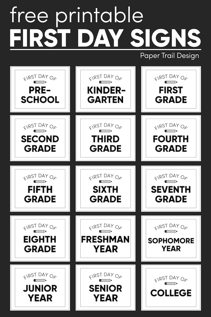 Printable First Day of School Signs - Paper Trail Design