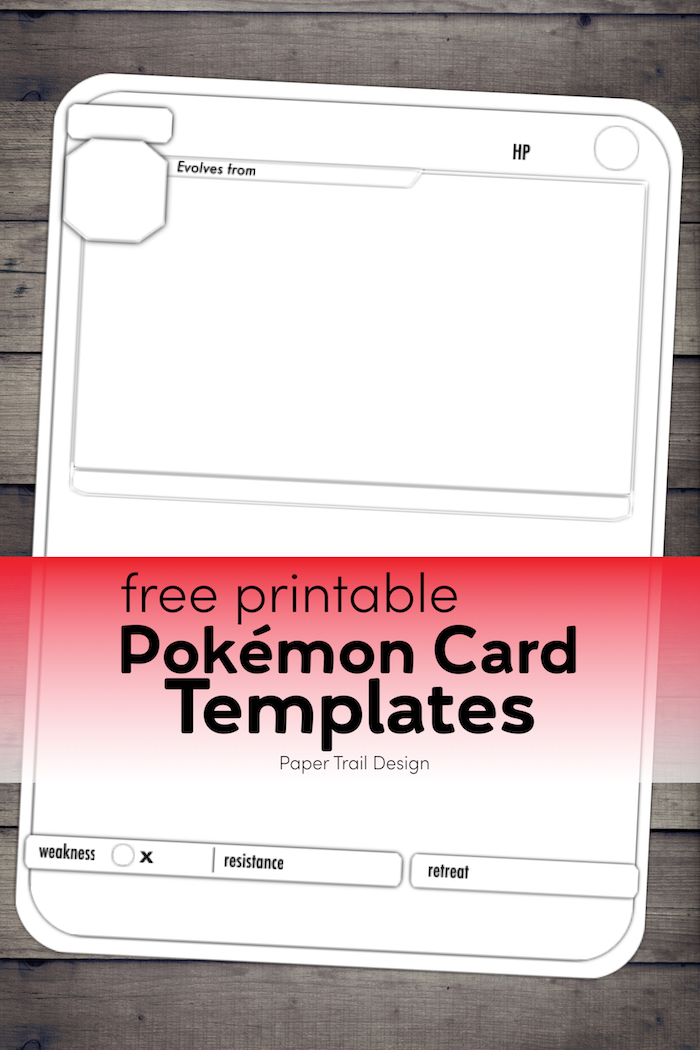 Pokémon Card Template Free Printable Paper Trail Design