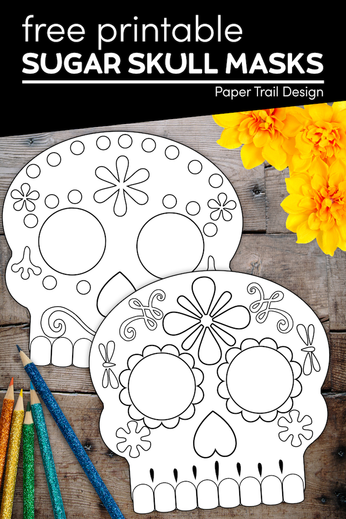 Day of the Dead Masks Sugar Skulls Free Printable - Paper Trail Design