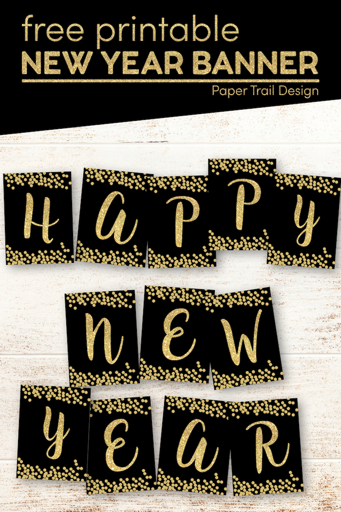 Free Printable Happy New Year Banner Letters - Paper Trail Design