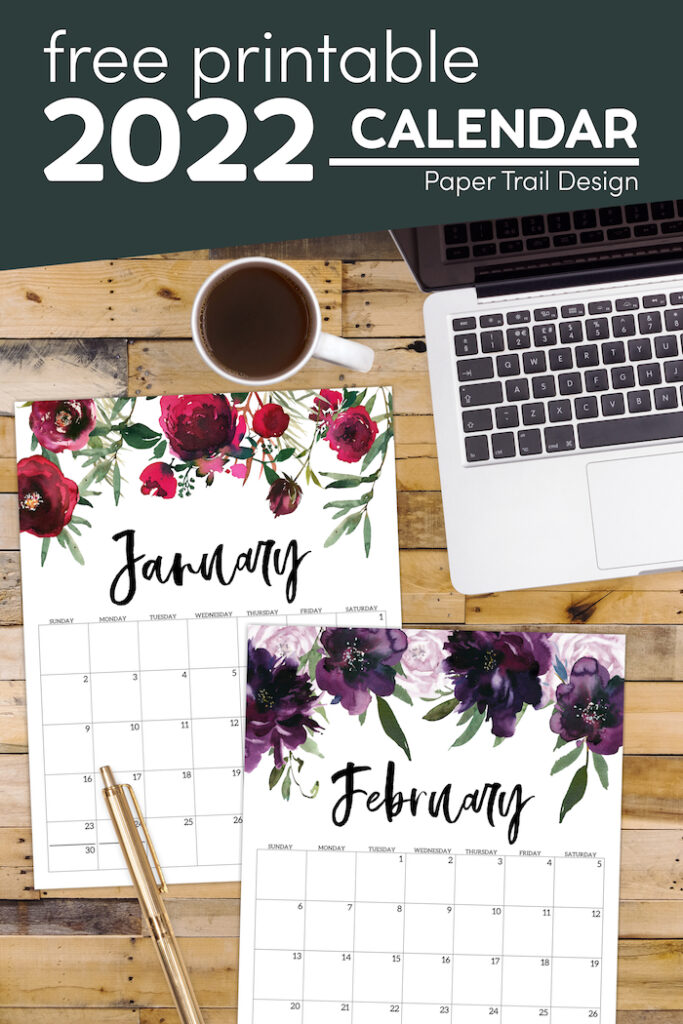 Free 2022 Calendar Printable - Floral - Paper Trail Design