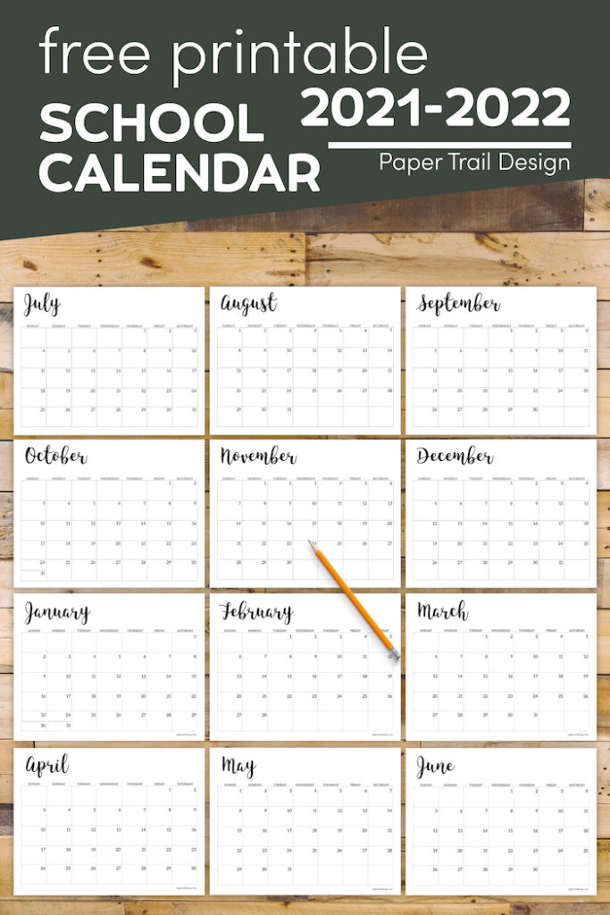 2021-2022 Printable School Calendar - Paper Trail Design