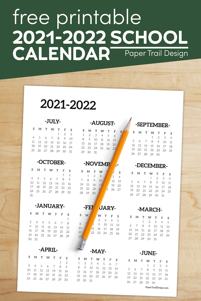 2021-2022 School Year Calendar Free Printable - Paper Trail Design