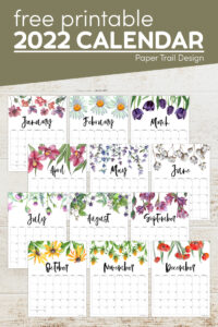 2022 Free Printable Calendar – Floral - Paper Trail Design