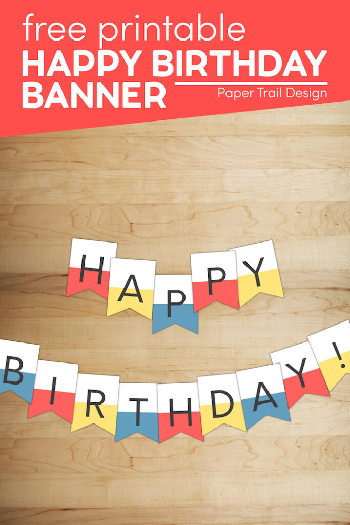 Colorful Happy Birthday Banner Printable - Paper Trail Design