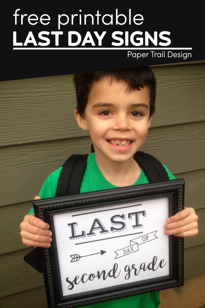 Last Day of School Sign Free Printable - Paper Trail Design