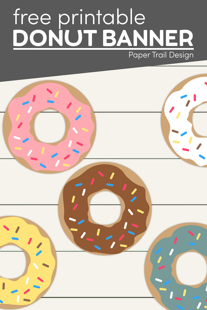 Free Printable Donut Banner Party Decor - Paper Trail Design