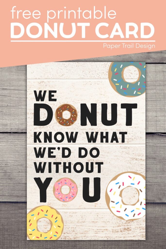 Free Printable Donut Teacher Appreciation Gift Ideas - Paper Trail Design