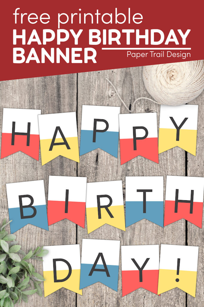 Colorful Happy Birthday Banner Printable - Paper Trail Design