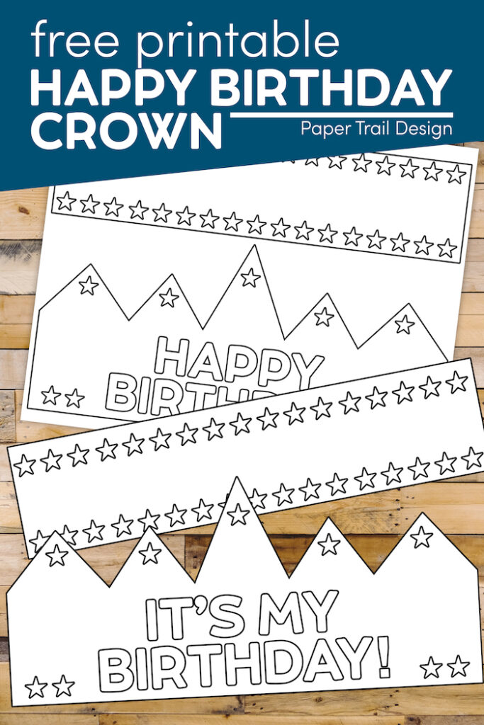 Free Printable Happy Birthday Crown Paper Trail Design