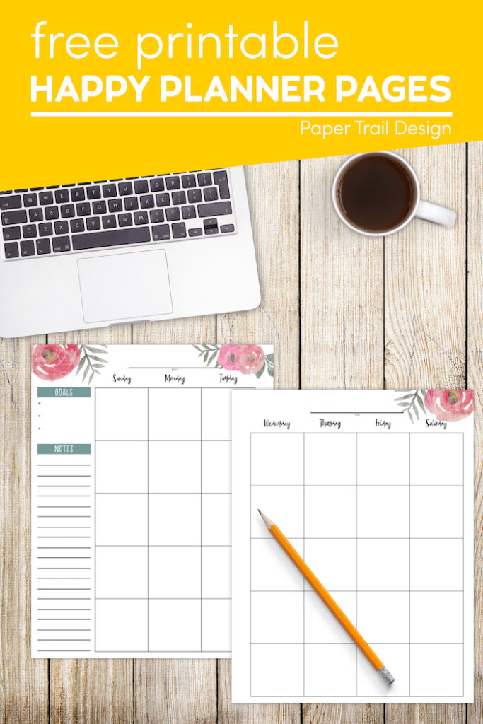 Happy Planner Free Printable Pages - Floral - Paper Trail Design