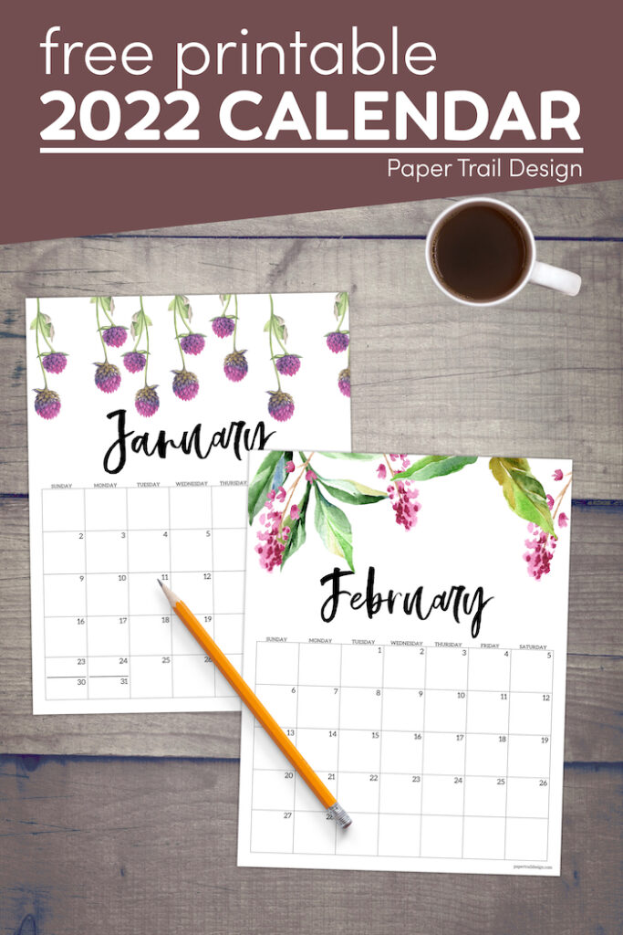 Free Printable Calendar 2022 - Floral - Paper Trail Design