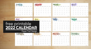 2022 Calendar Printable - Watercolor - Paper Trail Design