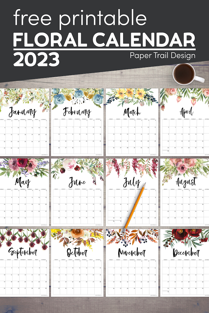 Floral Calendar Printable - 2023 - Paper Trail Design