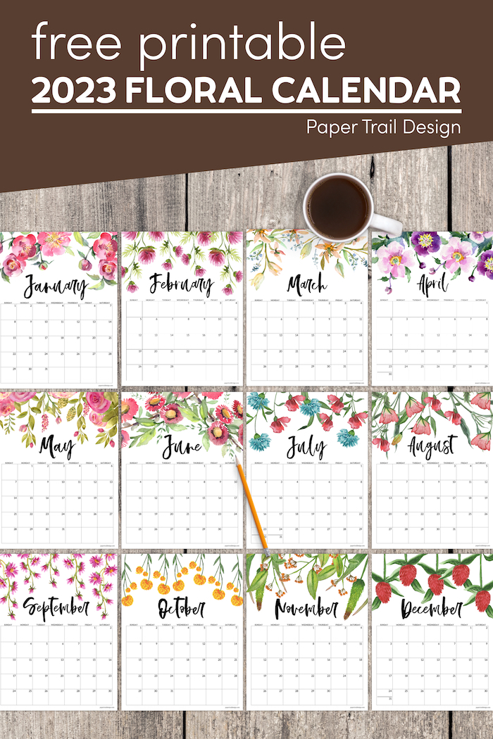 Free Printable 2023 Floral Calendar - Paper Trail Design