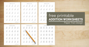 Addition Worksheets - Paper Trail Design