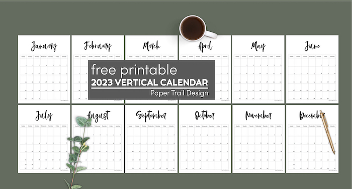 2023 Free Printable Monthly Calendar - Paper Trail Design