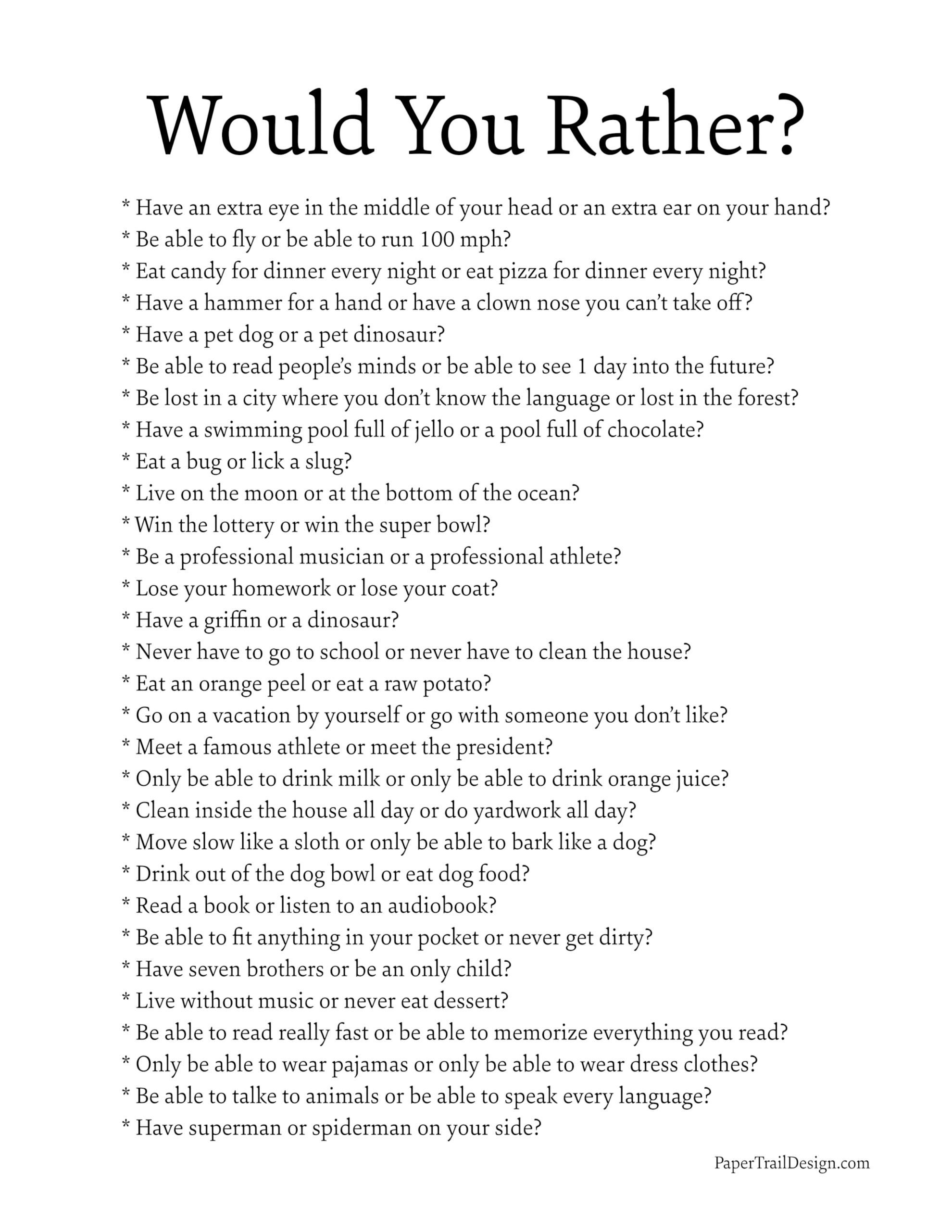 80 Good Would You Rather Questions for Kids - Days With Grey