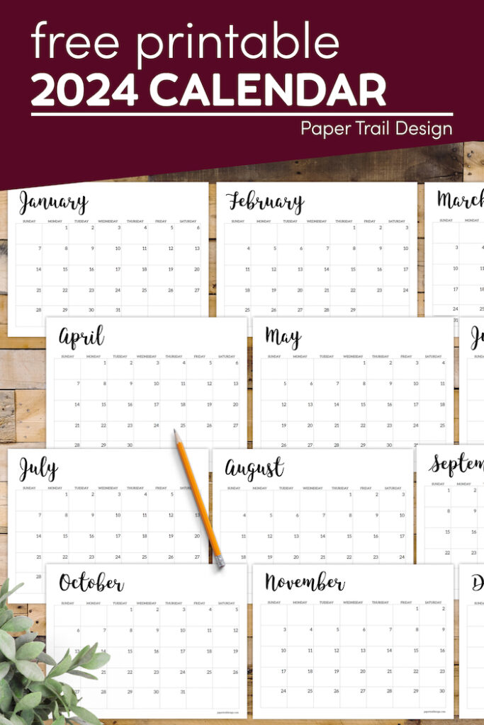 2024 Calendar Printable Free Template - Paper Trail Design