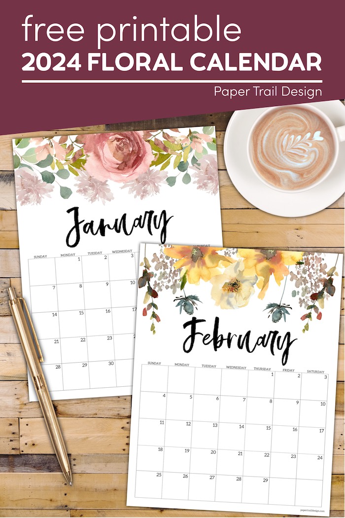 2024 Floral Calendar Printable - Paper Trail Design