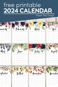 Free 2024 Calendar Printable – Floral - Paper Trail Design