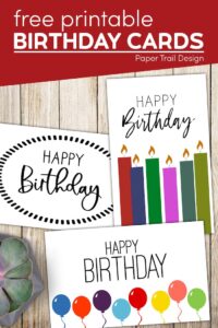 Happy Birthday Card Printables - Paper Trail Design