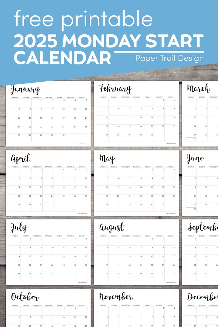 Free Printable 2025 Calendar - Monday Start - Paper Trail Design