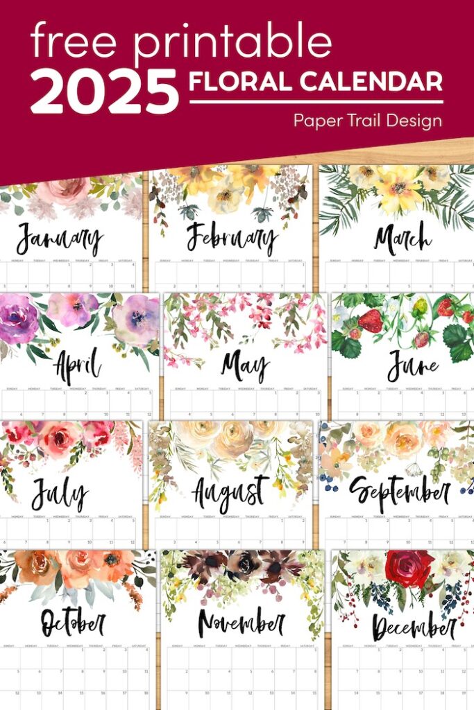 2025 Floral Calendar Printable - Paper Trail Design