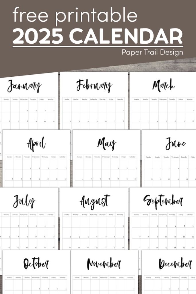 2025 Free Printable Monthly Calendar - Paper Trail Design