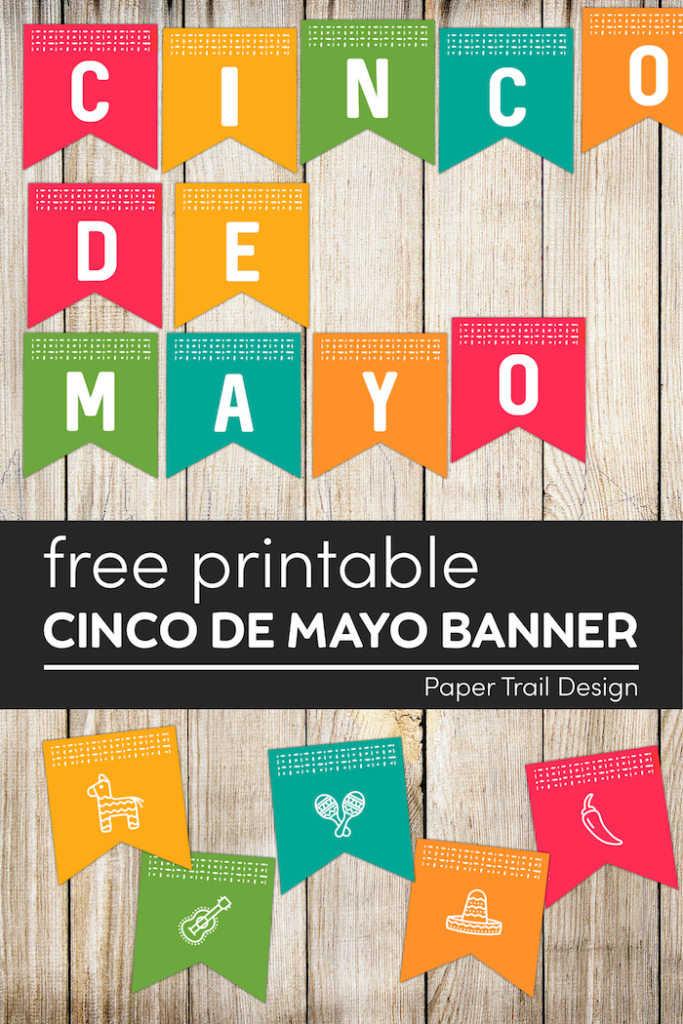 Free Printable Cinco de Mayo Banner - Paper Trail Design